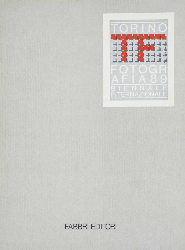 TORINO FOTOGRAFIA 89 - ED. FABBRI - MILANO - 1989