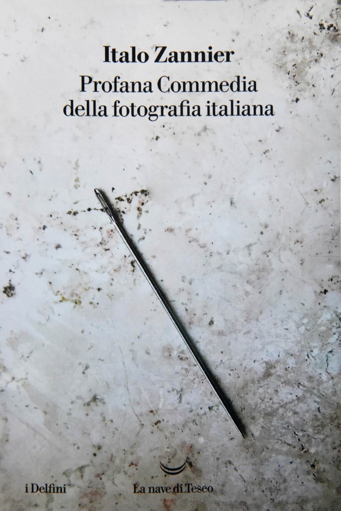 PROFANA COMMEDIA DELLA FOTOGRAFIA ITALIANA - ED. LA NAVE DI TESEO - MILANO - GIUGNO 2022
